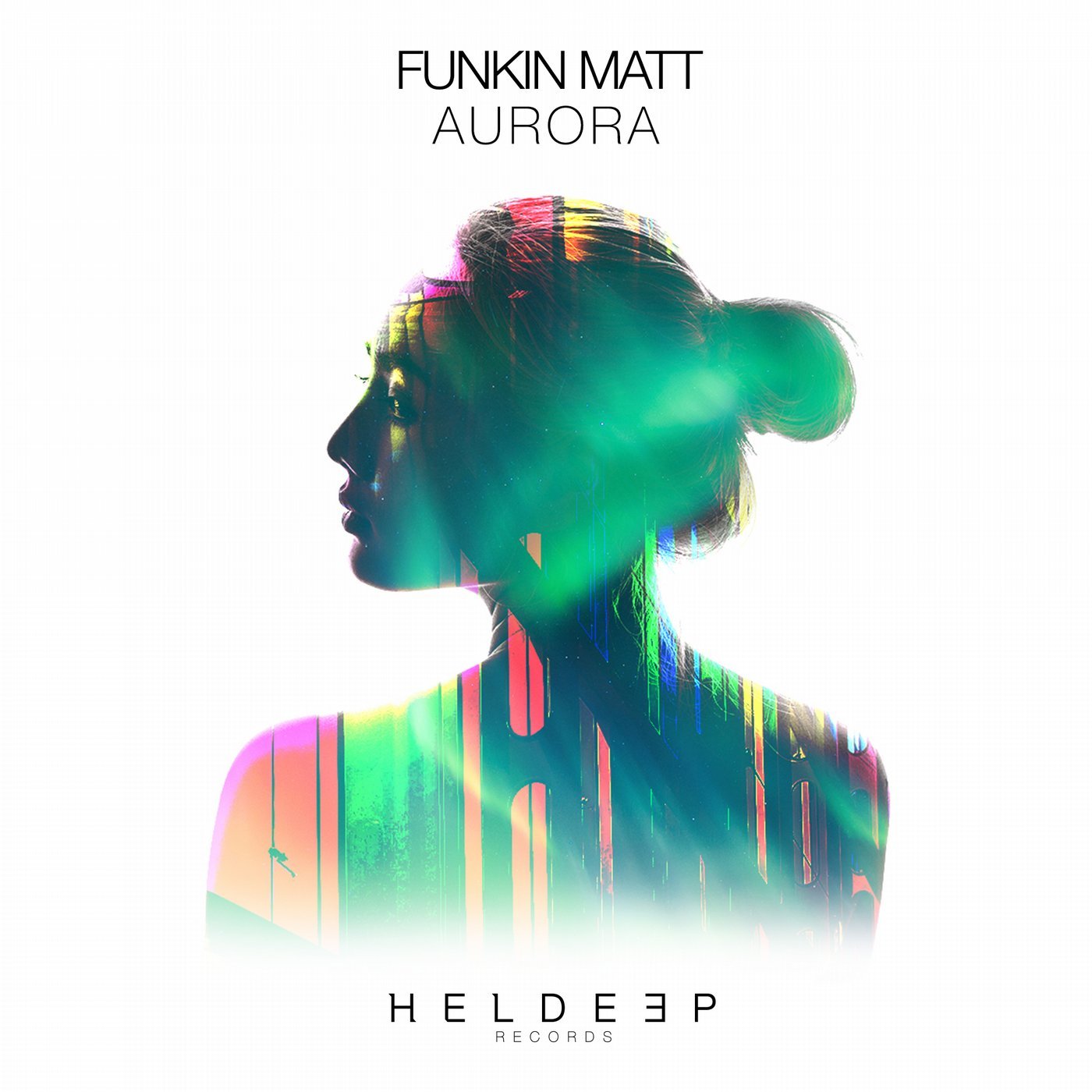 Funkin Matt - Aurora (Extended Mix)
