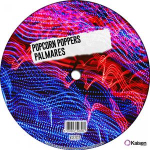 Popcorn Poppers - Palmares (Original Mix)