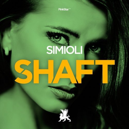 Simioli - Shaft (Original Club Mix)