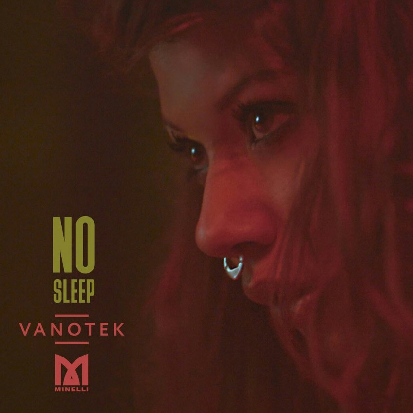 Vanotek & Minelli - No Sleep (Original Mix)