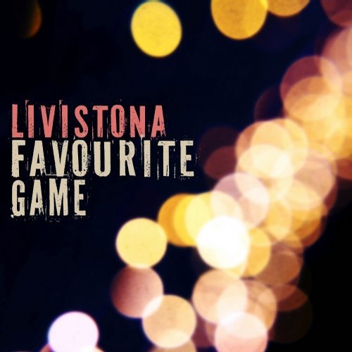 Livistona - Favourite Game (Original Mix)
