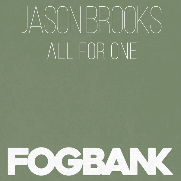 Jason Brooks - All For One (Original Mix)