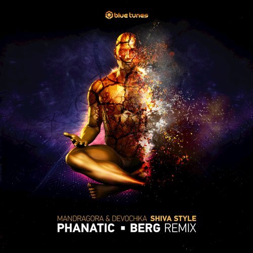 Mandragora, Devochka - Shiva Style (Phanatic, Berg Remix)