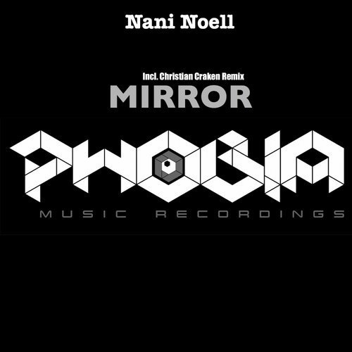 Nani Noell - Mirror (Original Mix)