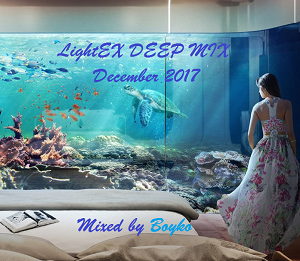LightEX - Deep Mix (Mixed By Boyko)