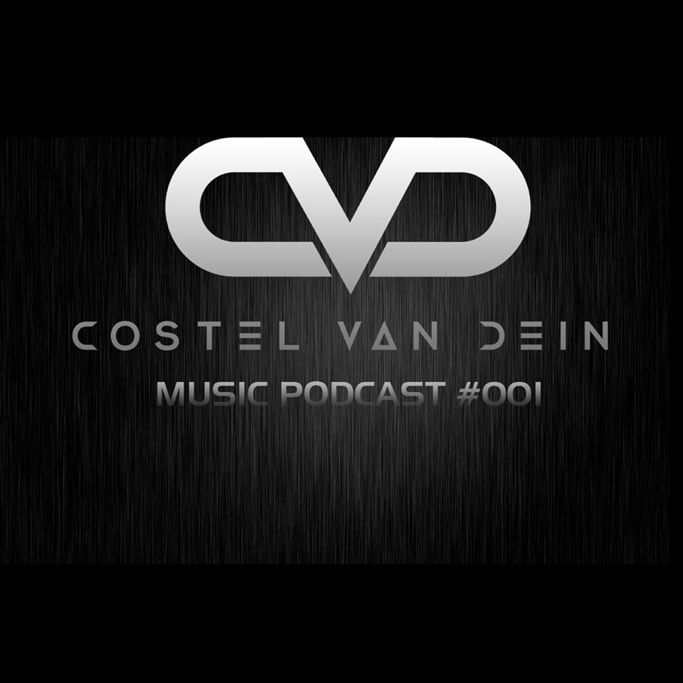 Costel van Dein Music Podcast #001