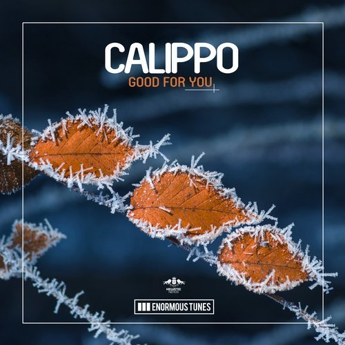 Calippo - Good for You (Original Club Mix)