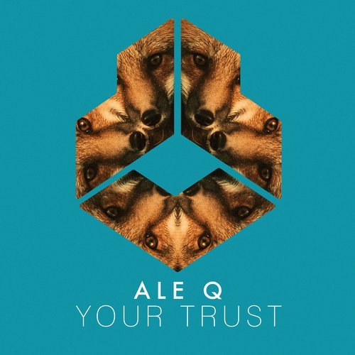 Ale Q - Your Trust (Extended Mix)