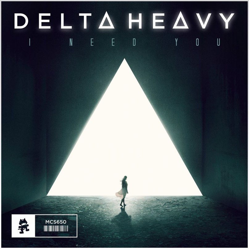 Delta Heavy - I Need You (Original Mix)