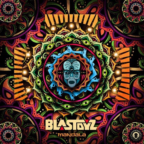 Blastoyz - Mandala (Original Mix)