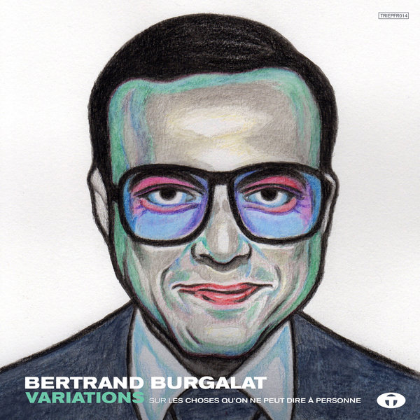 Bertrand Burgalat - Étranges Nuages (Yuksek Remix)