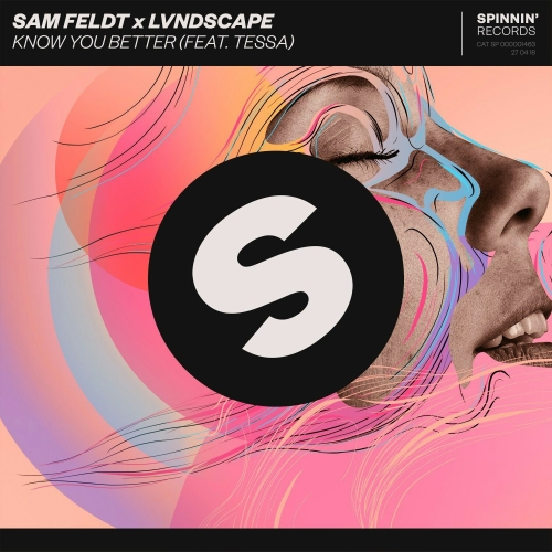 Sam Feldt & LVNDSCAPE, Tessa - Know You Better (Original Mix)