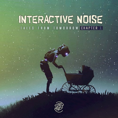 Interactive Noise – Dirty Secret Tales (Original Mix)