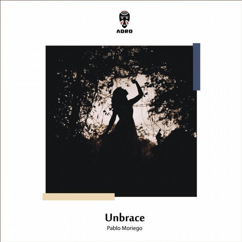 Pablo Moriego - Unbrace