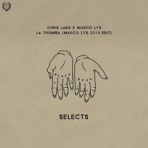 Chris Lake & Marco Lys - La Tromba (Marco Lys Rework) (Extended Version)