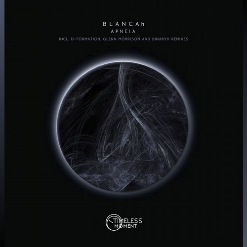 Blancah – Apneia (Binaryh Remix)