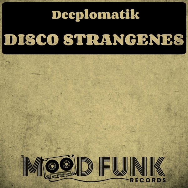 Deeplomatik - Disco Strangenes (Original Mix)