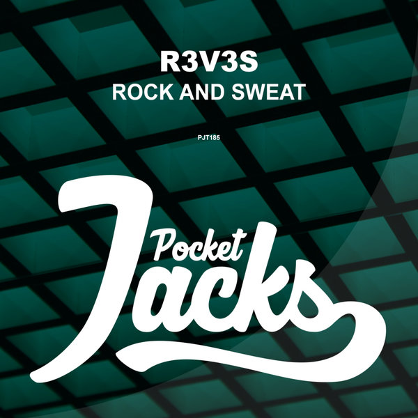 R3V3S - Rock & Sweat