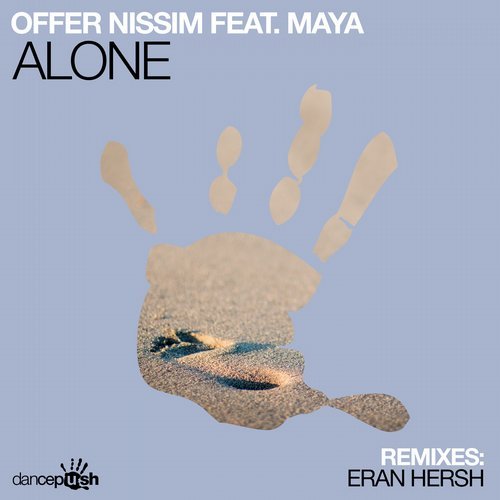 Offer Nissim – Alone (Eran Hersh Remix)