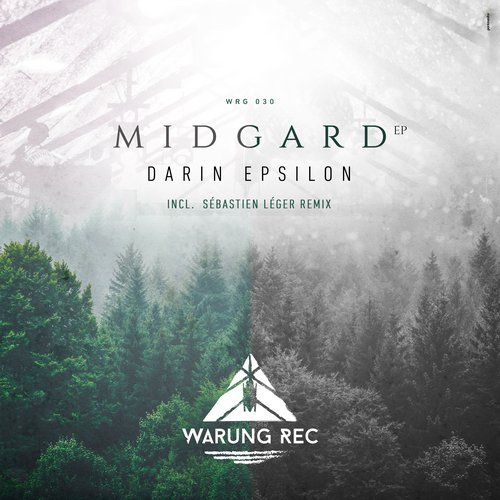 Darin Epsilon - Midgard (Sebastien Leger Remix)