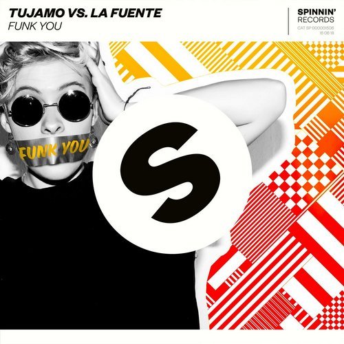 Tujamo & La Fuente - Funk You (Extended Mix)