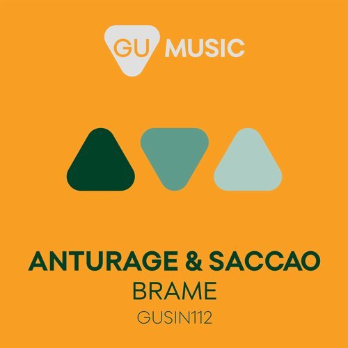 Saccao, Anturage - Brame (Original Mix)