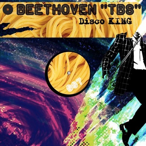 Beethoven Tbs - Disco King