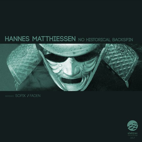 Hannes Matthiessen - No Historical Backspin (Sopik Remix)