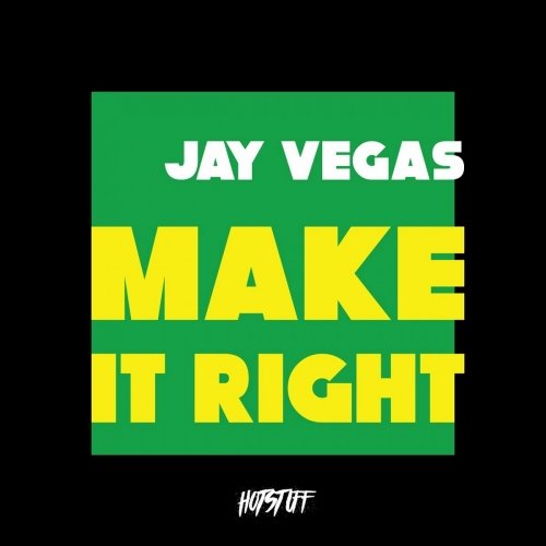Jay Vegas - Make It Right (Vocal Mix)