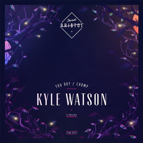 Kyle Watson Feat. Kylah Jasmine - You Boy  (Original Mix)