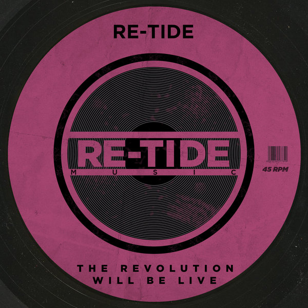 Re-Tide feat. Keyo - The Revolution Will Be Live (Vocal Mix)
