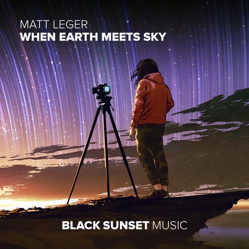Matt Leger - When Earth Meets Sky (Original Mix)