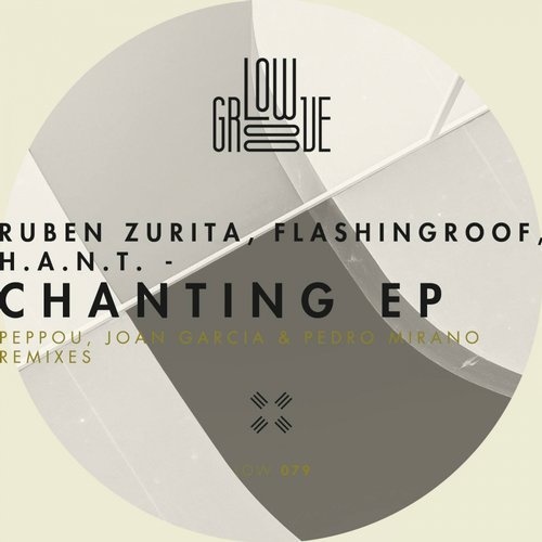 Ruben Zurita, Flashingroof, H.A.N.T. - Chanting (Original Mix)