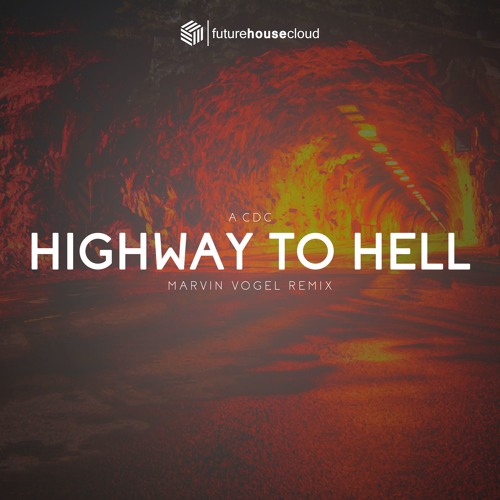 AC_DC - Highway To Hell (Marvin Vogel Remix)