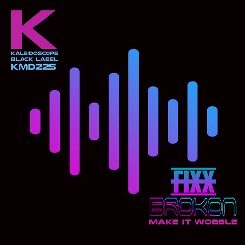 DJ Fixx, Brokon - Make It Wobble (Original Mix)