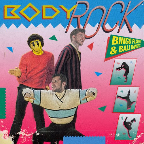 Bingo Players & Bali Bandits - Body Rock (Extended Mix)