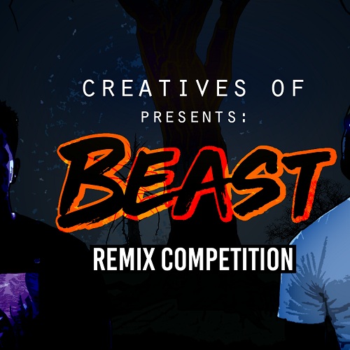 Creatives Of - Beast (Feat. Ajay Stephens & Slam Hammy) (Eidly Extended Remix)
