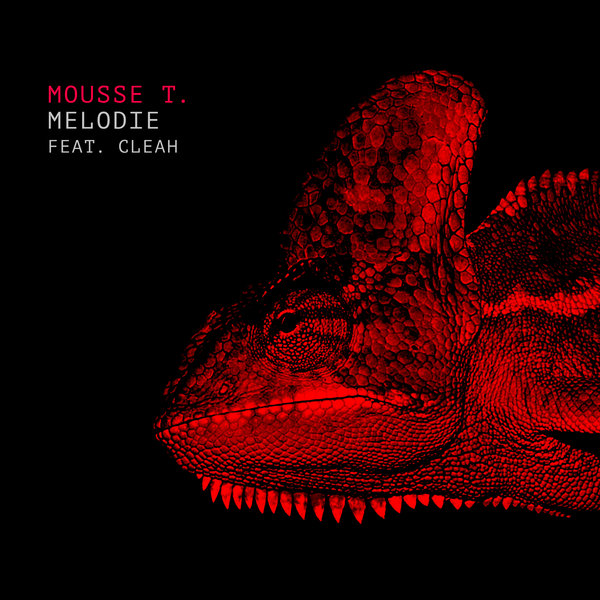 Mousse T. feat Cleah - Melodie (Mousse T's Extended Disco Shizzle Remix)