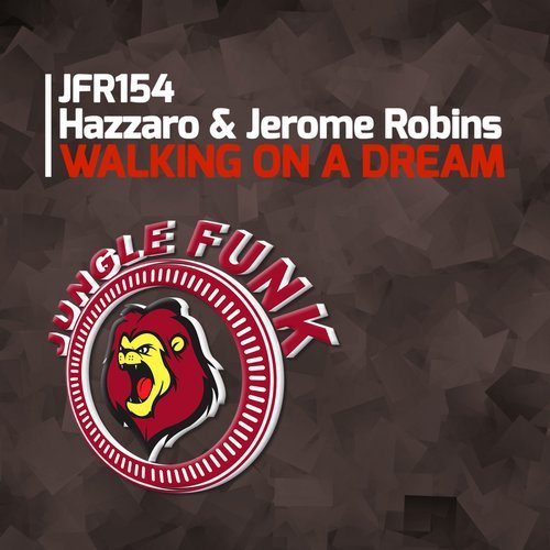 Jerome Robins, Hazzaro - Walking On A Dream (Original Mix)