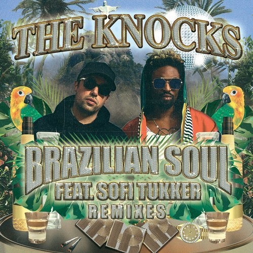 The Knocks, Sofi Tukker - Brazilian Soul (Acoustic Bossa Version)