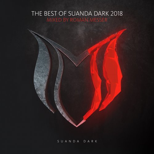 Roman Messer - The Best Of Suanda Dark 2018 (Continuous Mix)