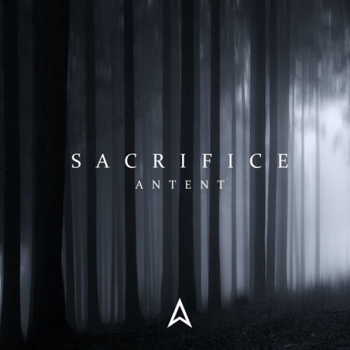 Antent - Sacrifice (Original Mix)