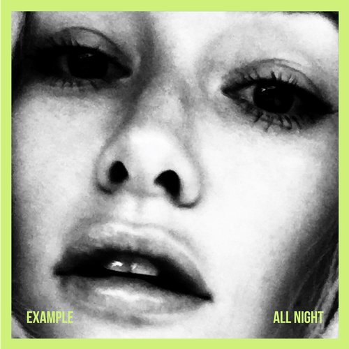 Example - All Night (Extended Mix)