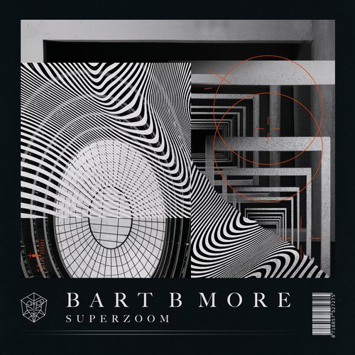 Bart B More - Superzoom (Extended Mix)