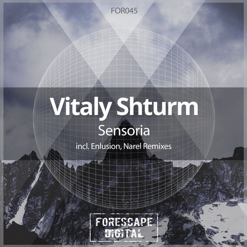 Vitaly Shturm - Sensoria (Original Mix)