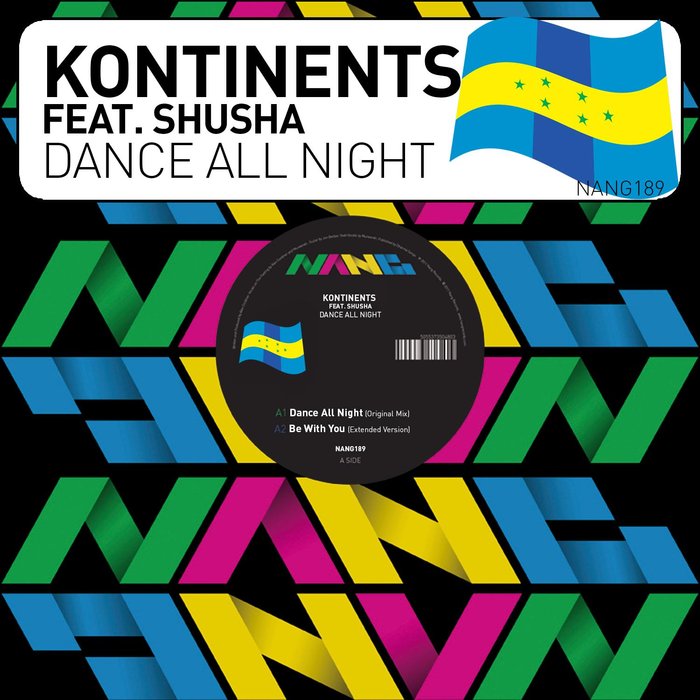 Kontinents, Shusha - Dance All Night