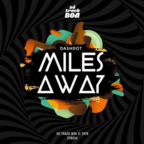 Dashdot - Miles Away (Original Mix)