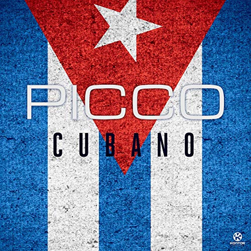 Picco - Cubano (Club Mix)