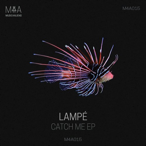 Lampe - Catch Me (Original Mix)