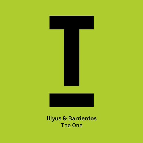Illyus & Barrientos - The One (Original Mix)